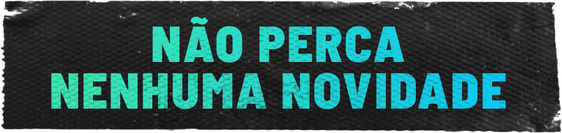 Não perca nenhuma novidade!